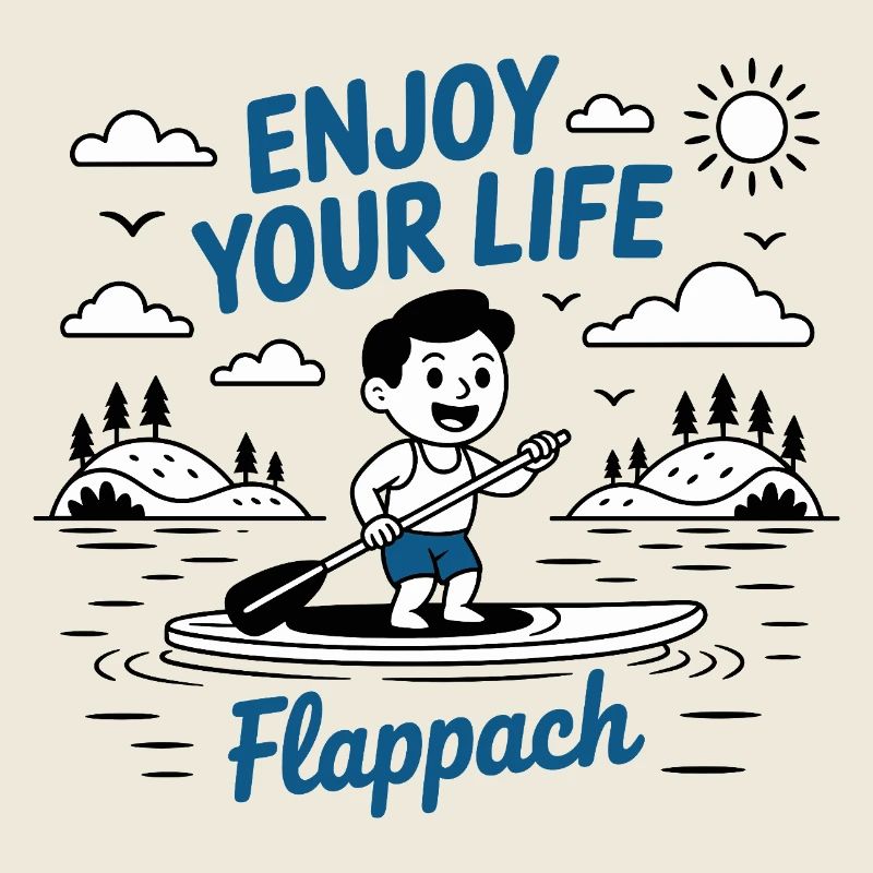 Enjoy Your Life - Flappach SUP-Spaß