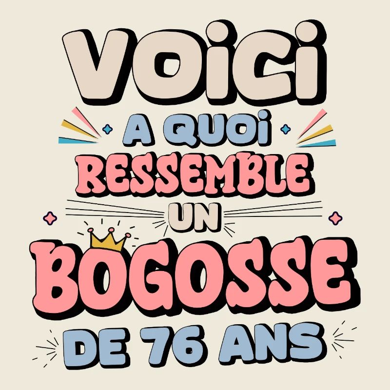 Design Humor Anniversaire 76 Ans