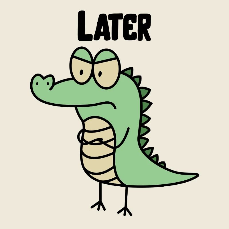 Funny Later Alligator Design, Sarcasm Crocodile