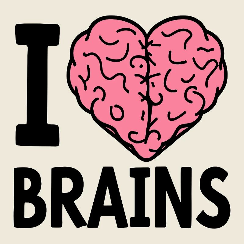 I Love Brains Zombie Spruch