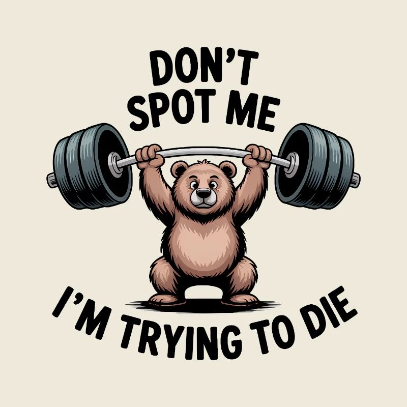 Ne me repère pas, j’essaie de mourir - Funny Gym Bear