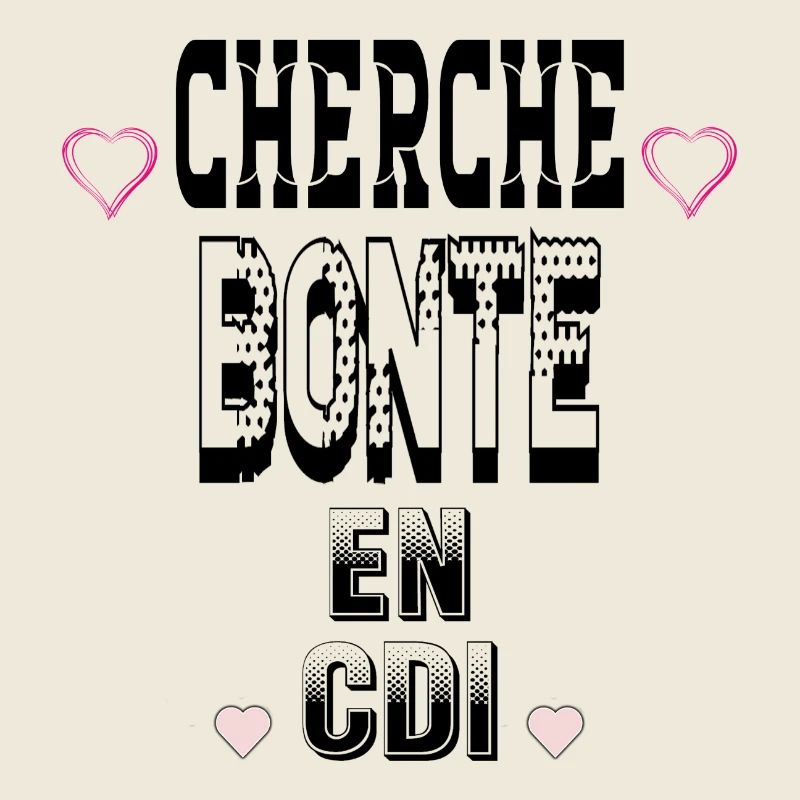Cherche Bonté en CDI