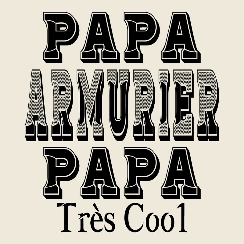 Dad Gunsmith Dad Very Cool