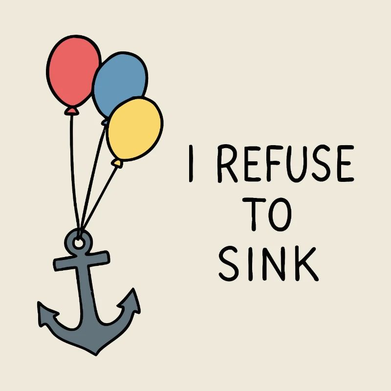 I Refuse to Sink – Maritimes Statement Positiv