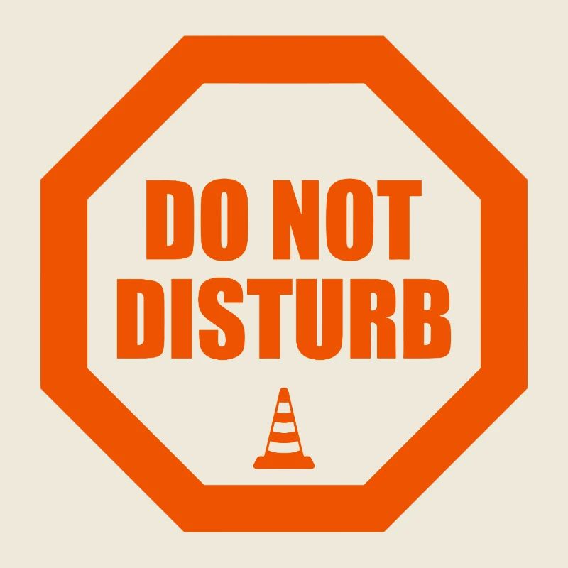 Do Not Disturb Warnung Stoppschild Statement