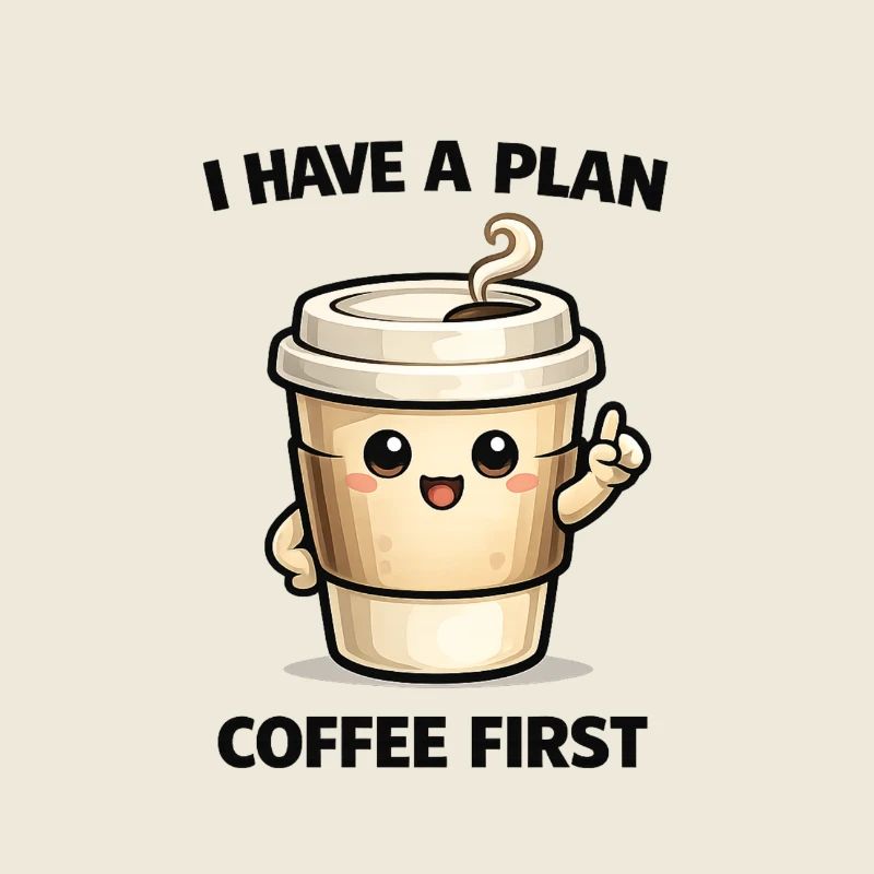Café d’abord – Mon plan