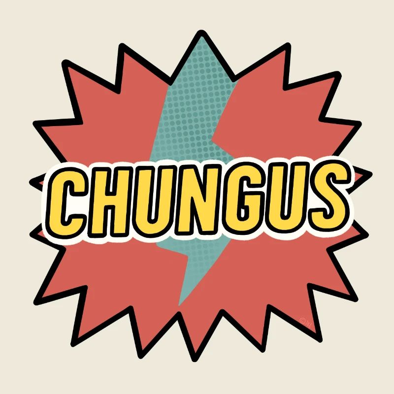 Chungus