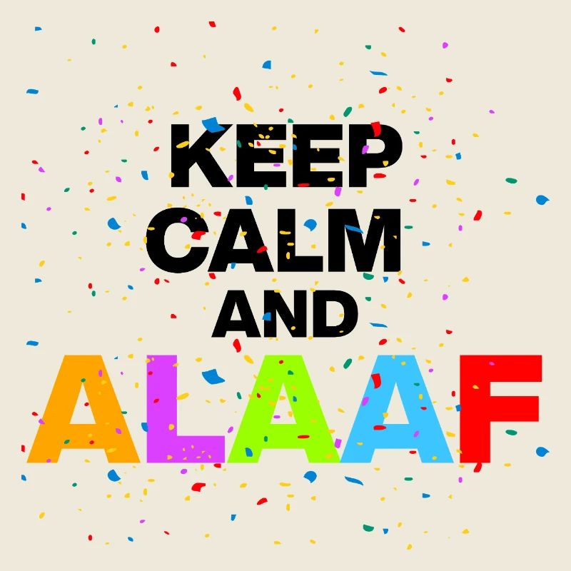 KEEP CALM AND ALAF! SHROVE MONDAY AND CARNIVAL BLACK