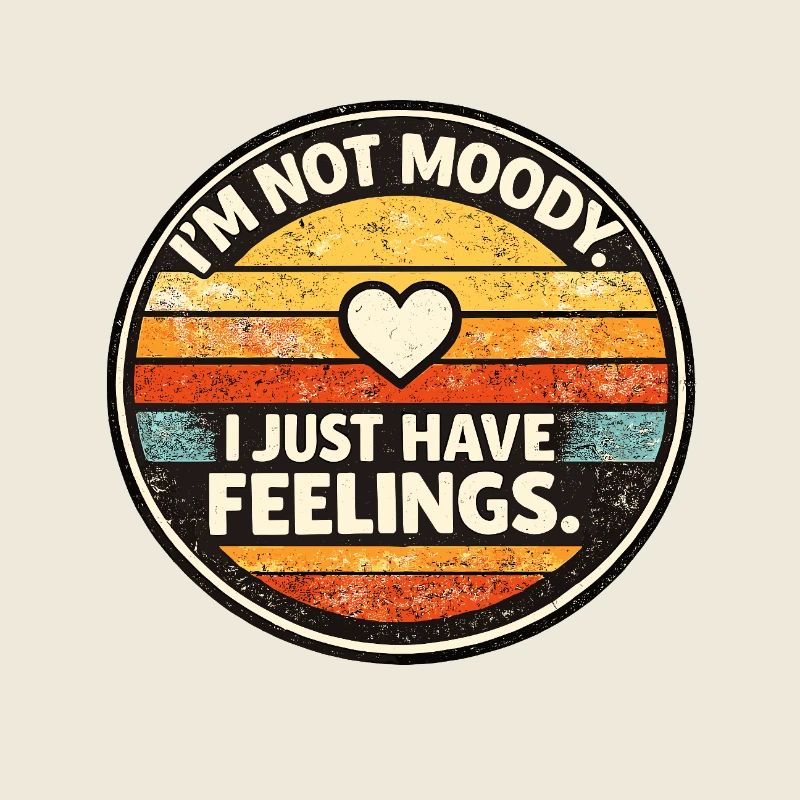 Non Moody Feelings Retro