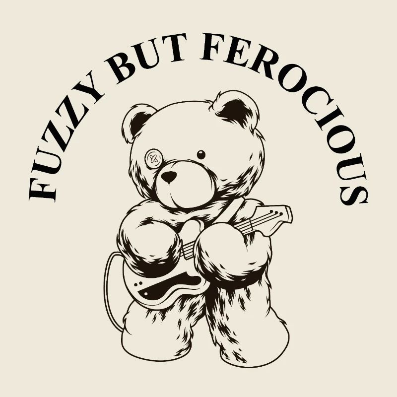 Fuzzy but Ferocious – Bär Rock Spruch