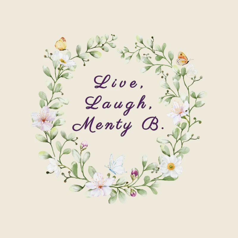 Live, Laugh, Menty B. | Ironischer Breakdown