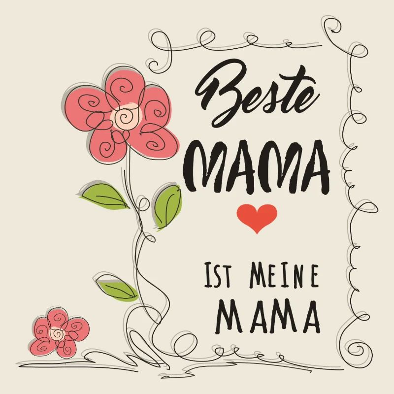 Beste Mama Ist Meine Mama
