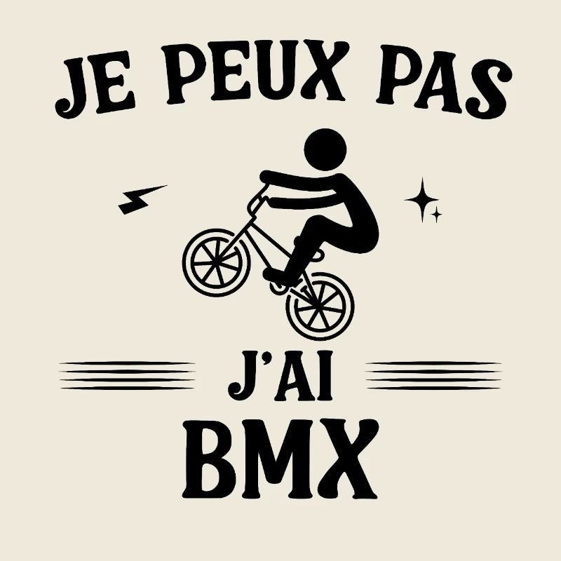 je peux pas j'ai bmx
