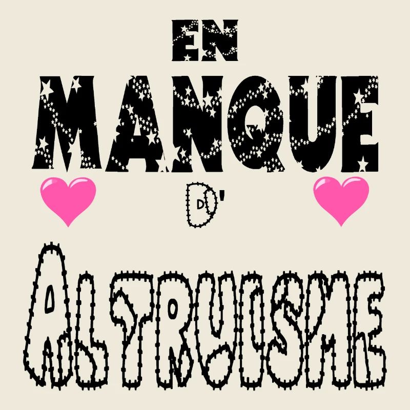 En Manque d'Altruisme