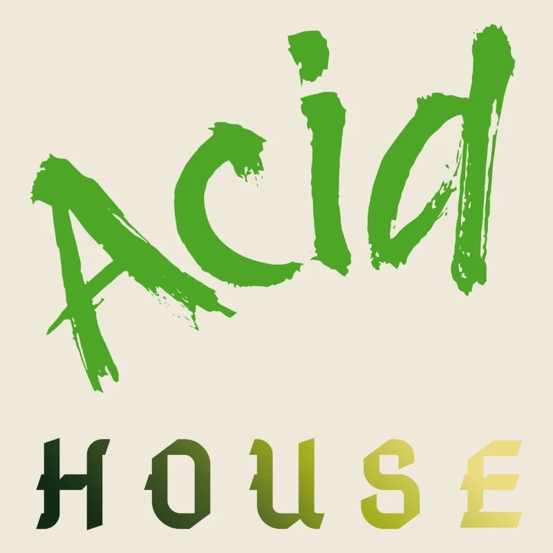 Acid House