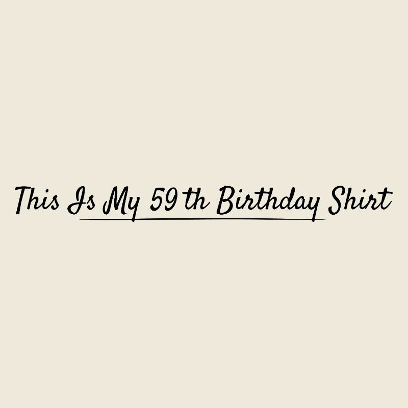 59th Birthday 59 Years Anniversary