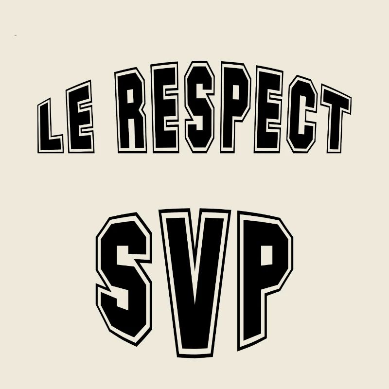 les respect