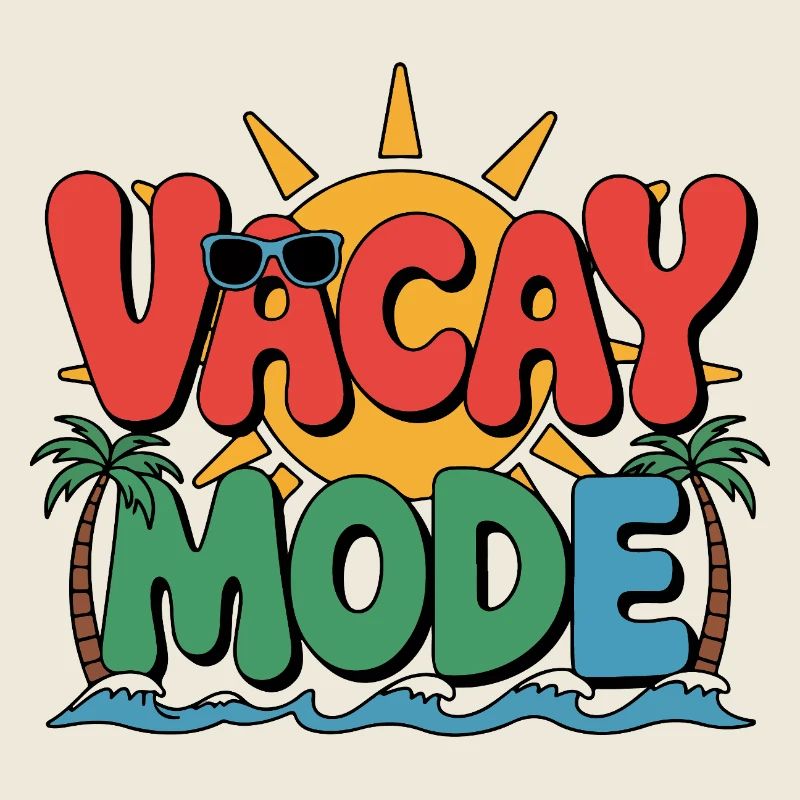 Vacay Mode