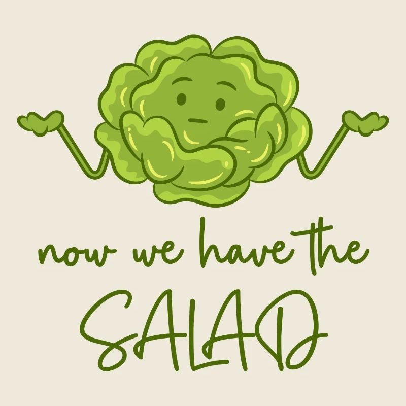 Maintenant, nous avons la salade