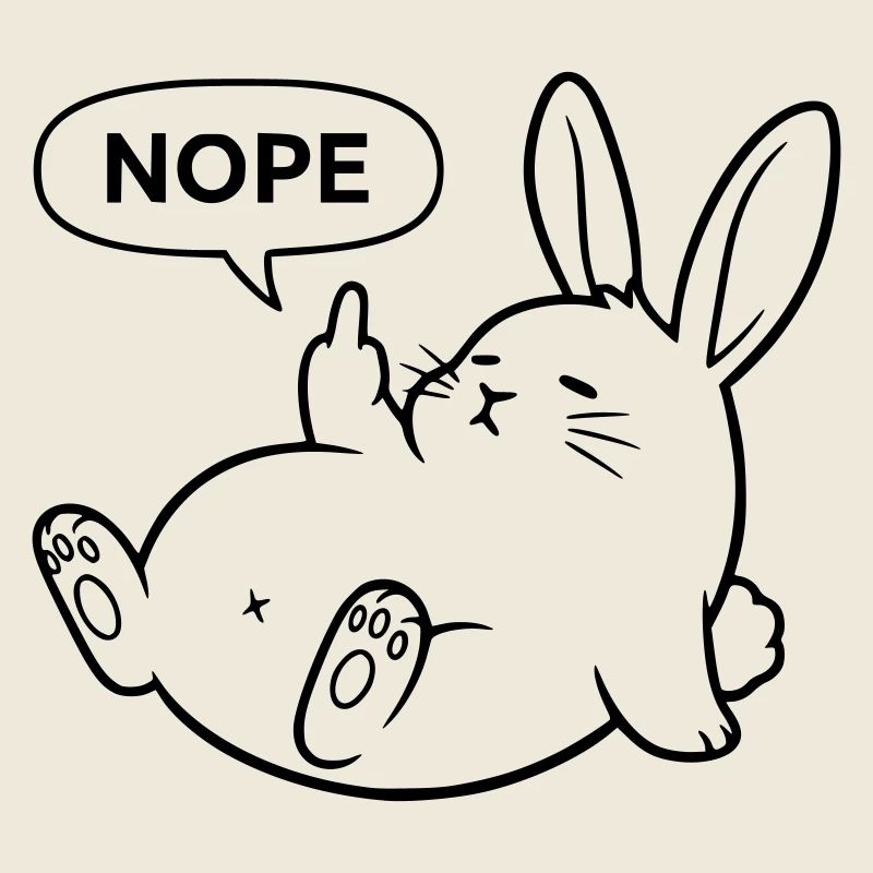 Nope Kaninchen | Freches Hasen Statement