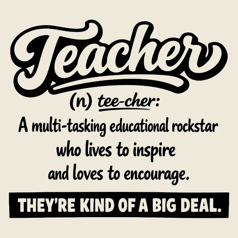 Teacher : Inspire & Encourage