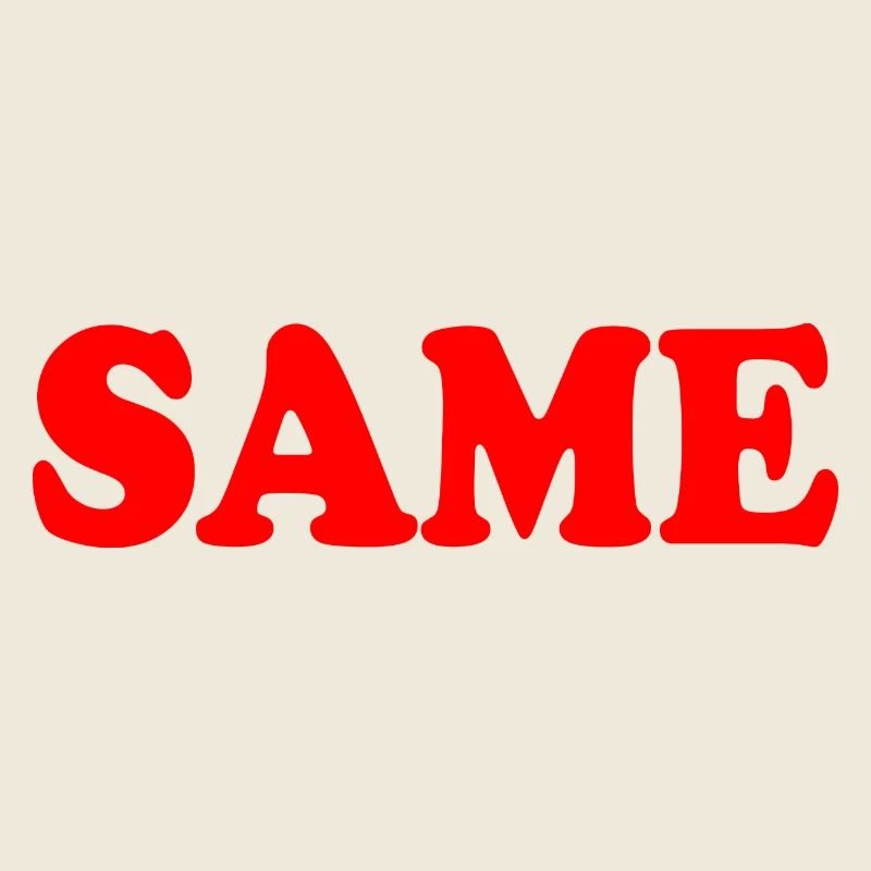 Same
