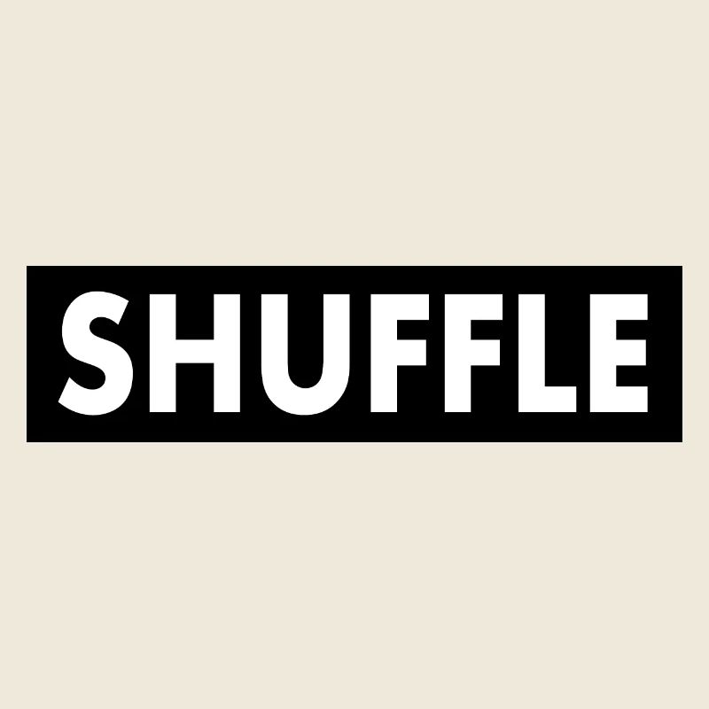 Shuffle