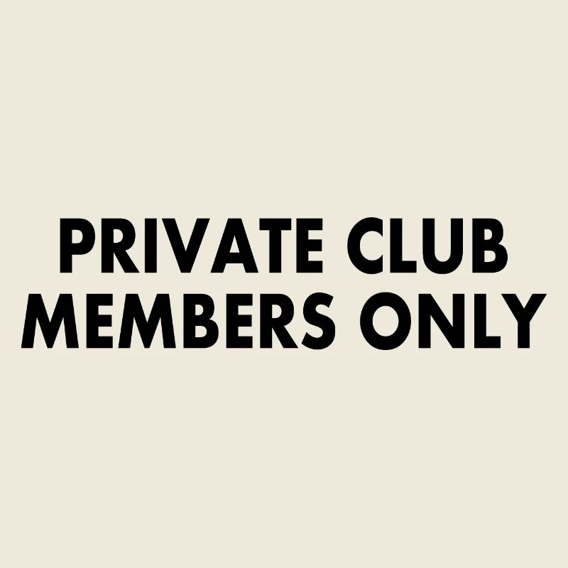 private club members only
