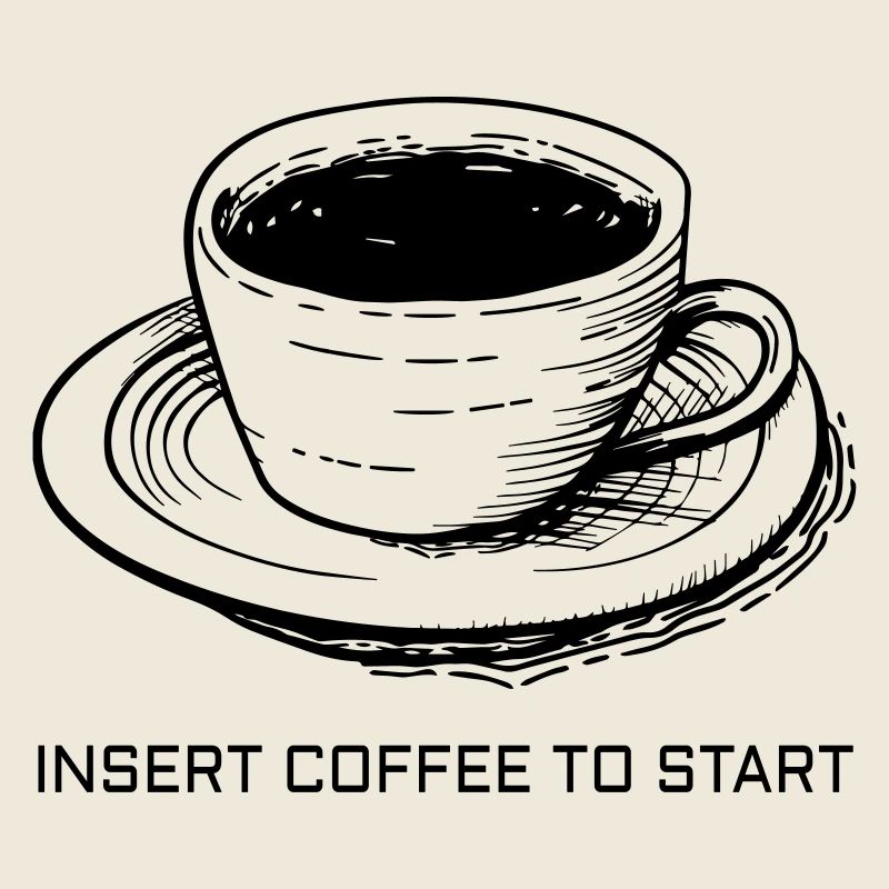 Insert Coffee To Start