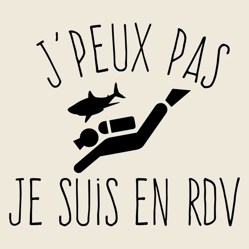 J'peux pas je suis en RDV - Humour Plongée