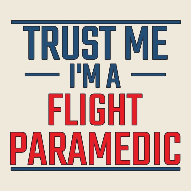 Flight Paramedic Trust me air rescue