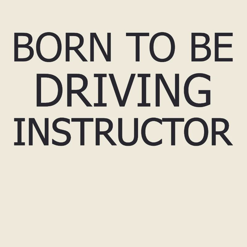 Instructeur de conduite Born To Be Drive Tutor