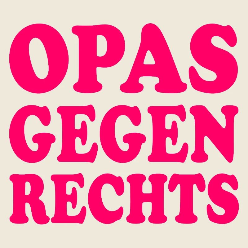 Opas gegen rechts