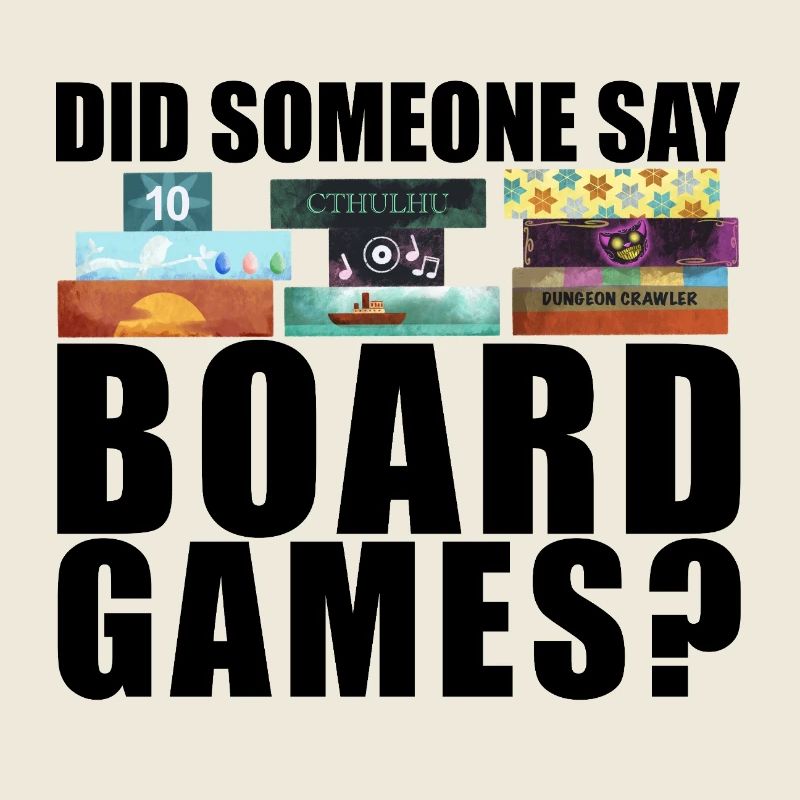Board Games Funny Saying