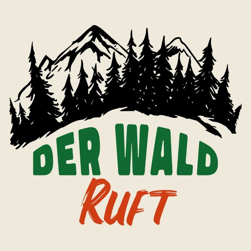 Der Wald ruft Förster Waldarbeit Natur Freizeit