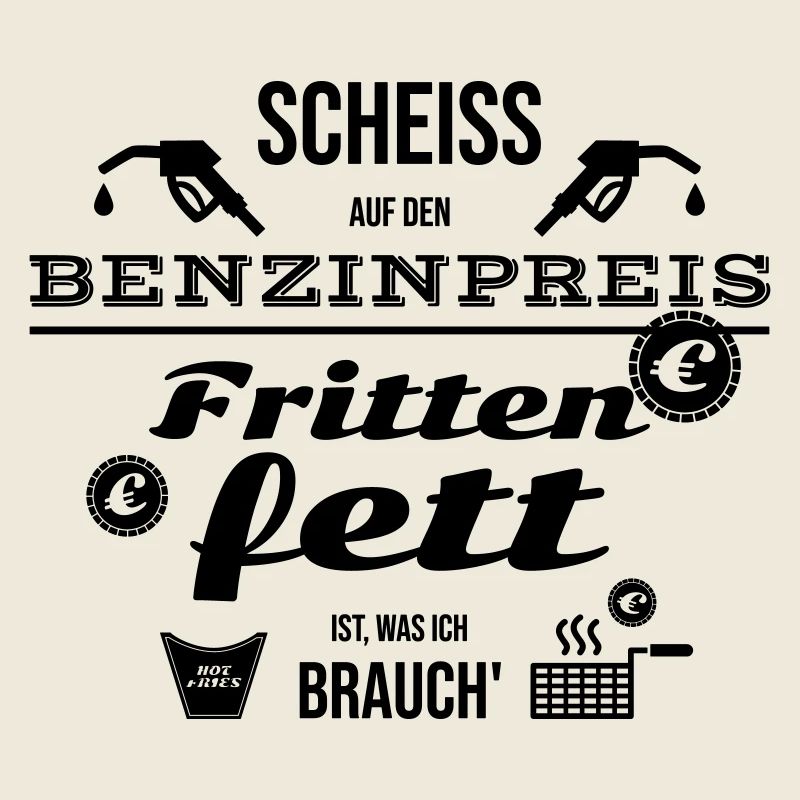 Scheiß Benzinpreis - Ich brauche Frittenfett