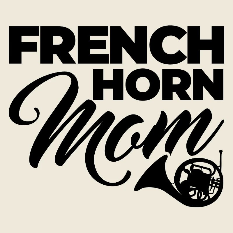 French Horn Mom