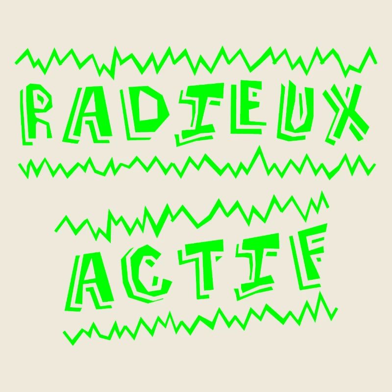 RADIEUX ACTIF ! (bonheur)