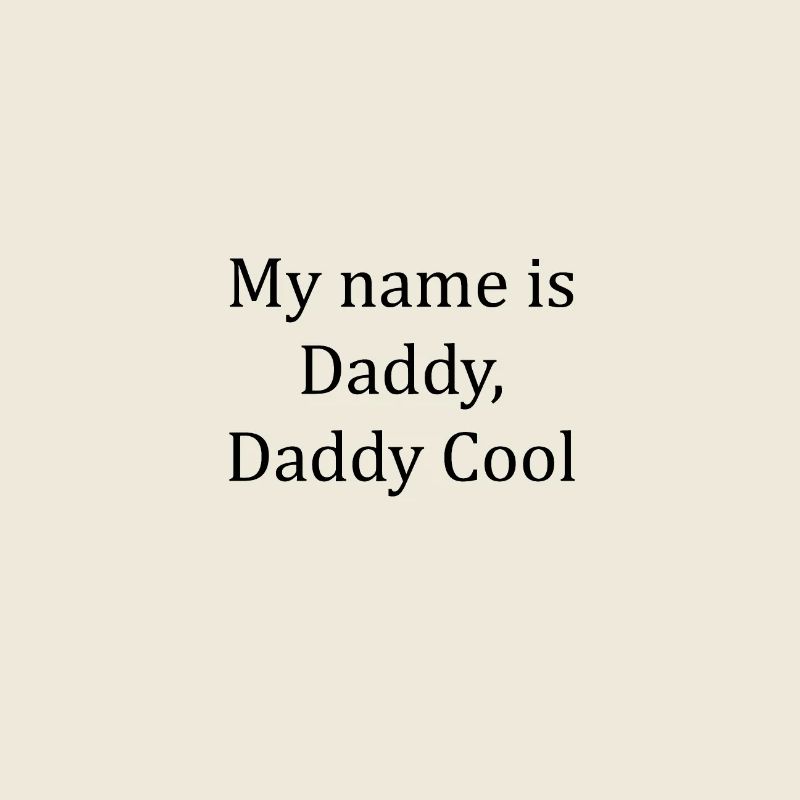 My Name is Daddy