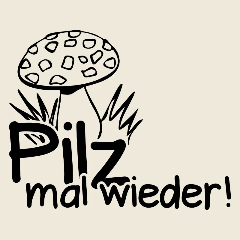 Pilz Spruch Pilzsammler Wald Herbst Geschenk