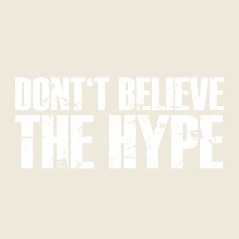 do not believe the * $%! *: white