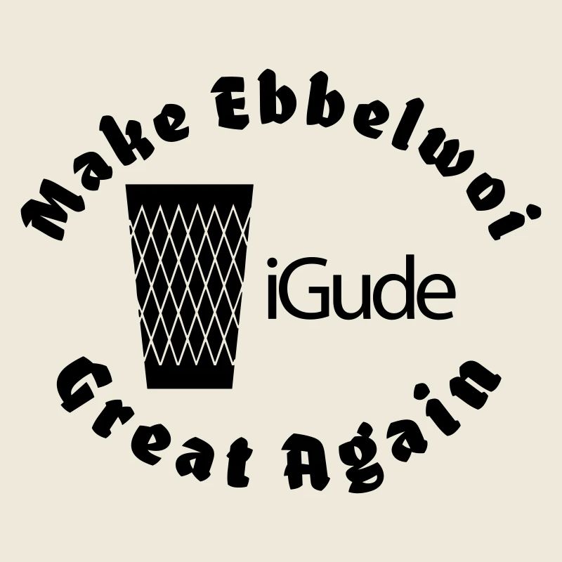 iGude Geripptes Great Again Ebbelwoi