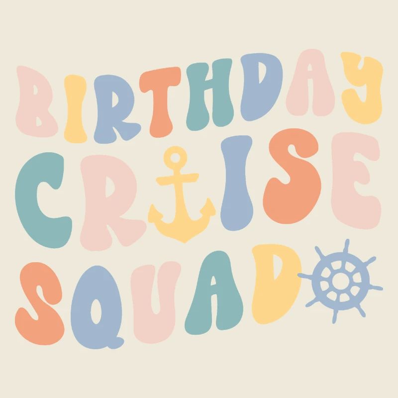 Birthday Cruise Squad