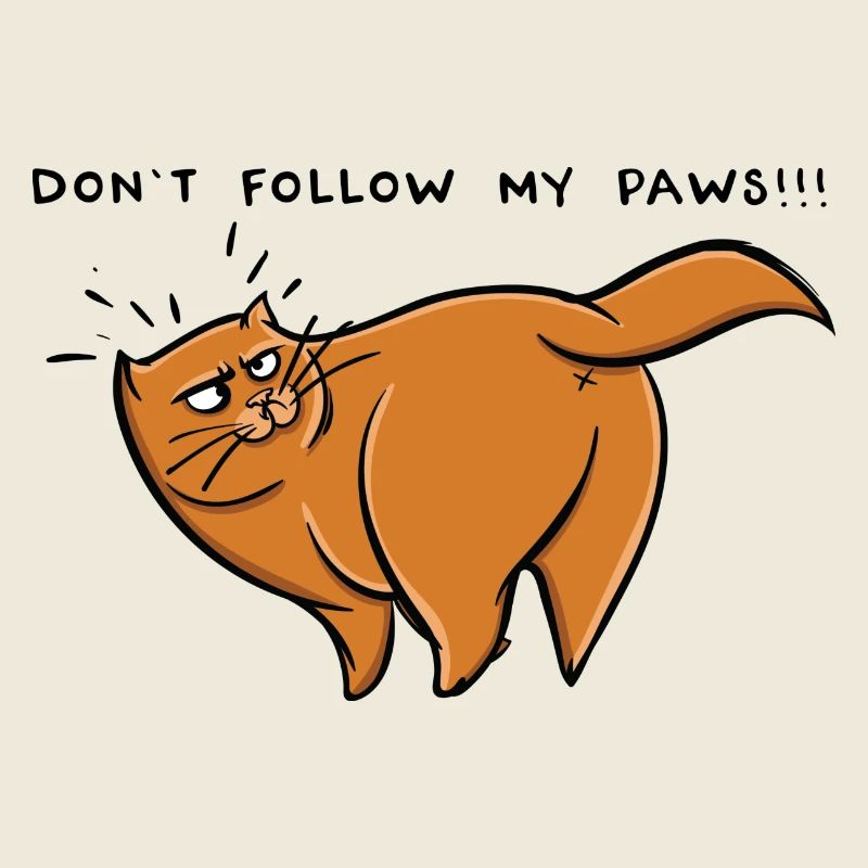 Ne suis pas mes pattes