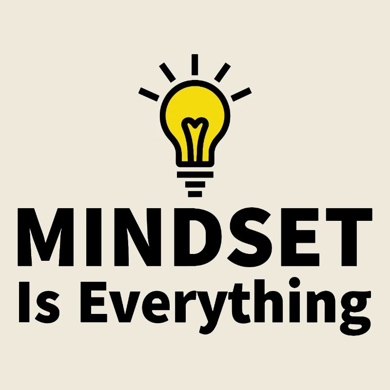 Mindset is everything Glühbirne Motivation Erfolg