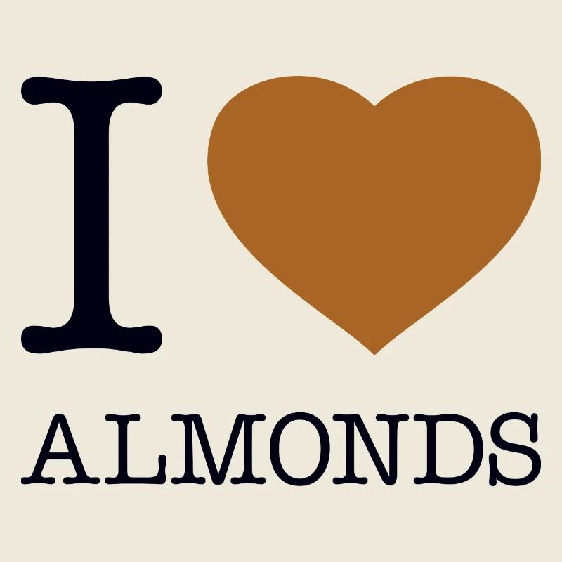 I LOVE ALMONDS
