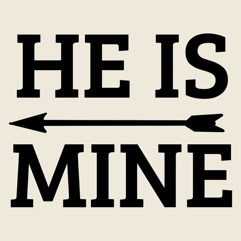 he is mine