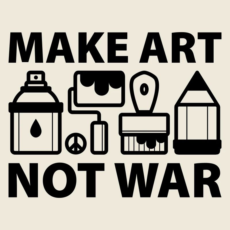 Make art not war