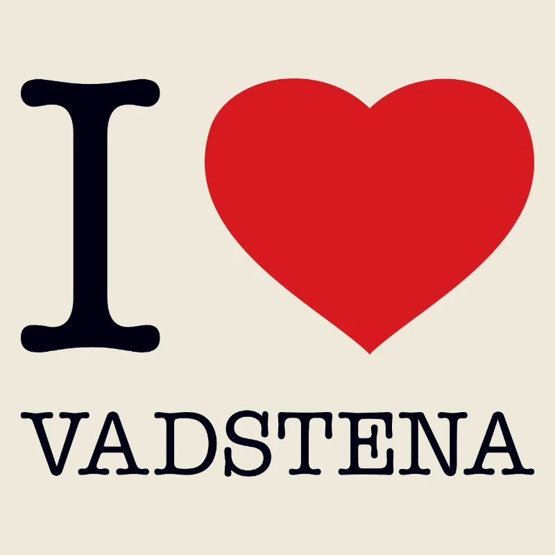 I LOVE VADSTENA