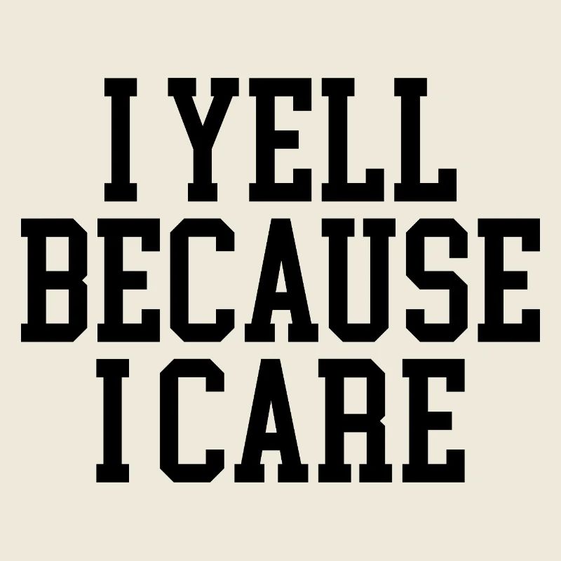 I scream 'cause I care